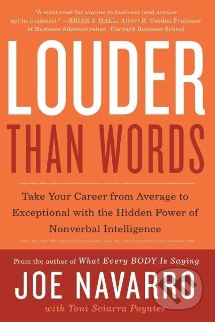 Kniha: Louder Than Words (Joe Navarro)