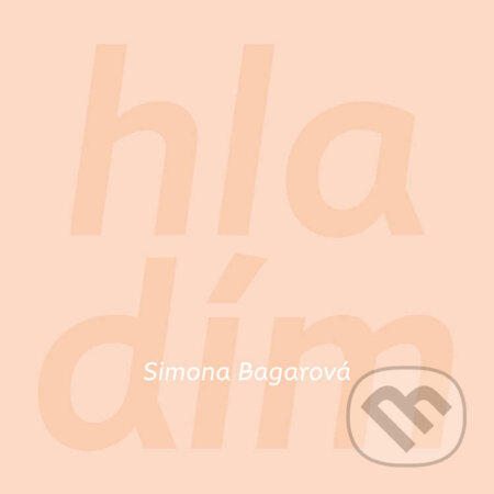 Audiokniha: Hladím (Simona Bagarová)