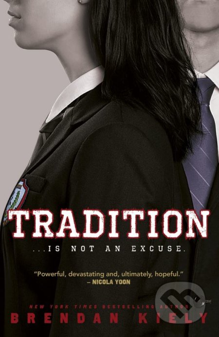 Tradition - Brendan Kiely - kniha z kategorie Beletrie pro děti