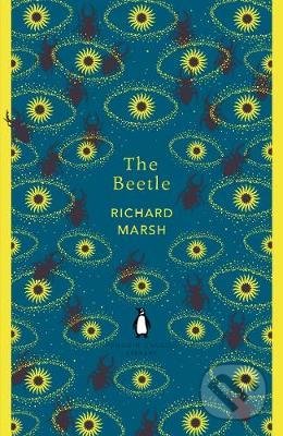 The Beetle: A Mystery - Richard Marsh, Penguin Books, 2018