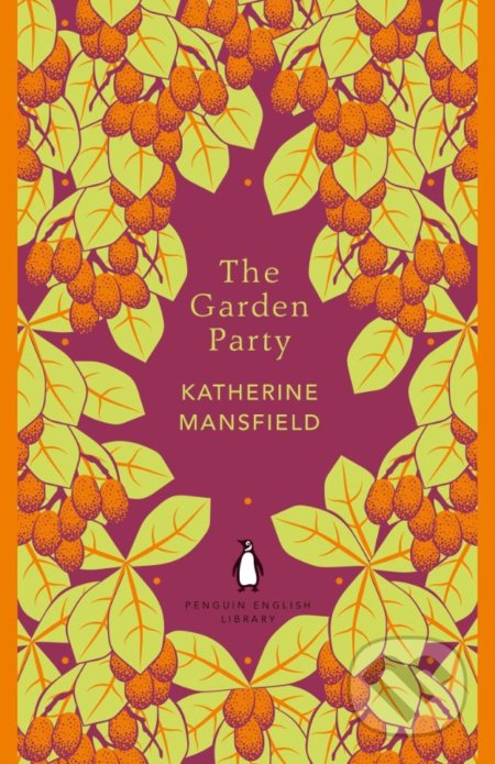 The Garden Party - Katherine Mansfield, Penguin Books, 2018