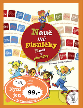 Kniha: Nauč mě písničky (Edita Plicková). Axióma, 2006