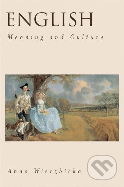 Kniha: English (Anna Wierzbicka). Oxford University Press, 2006