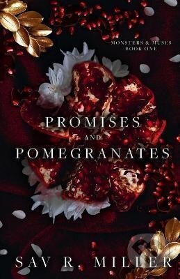 Kniha: Promises and Pomegranates (R. Sav Miller). , 2021