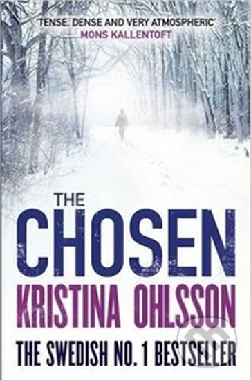 Kniha: The Chosen (Kristina Ohlssonová). Simon & Schuster, 2015