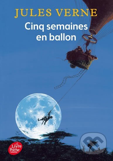 Kniha: Cinq Semaines en Ballon (Jules Verne)