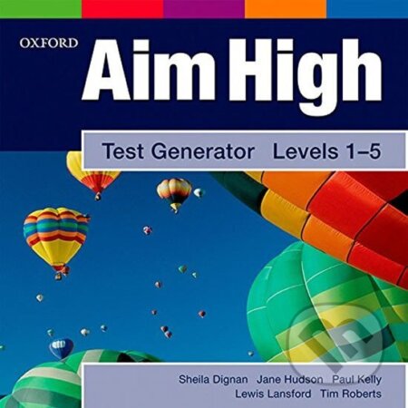 Kniha: Aim High 1-5 Test Generator (Sheila Dignen a Shella Dignen). Oxford University Press, 2010