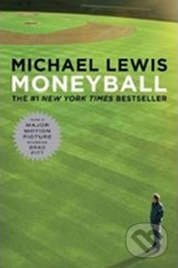 Kniha: Moneyball - The Art of Winning an Unfair Game (Michael Lewis). John Wiley & Sons, 2011