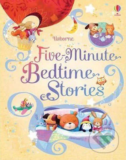 Kniha: Five-Minute Bedtime Stories (Sam Taplin). Usborne, 2012