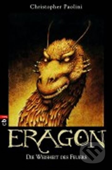 Kniha: Eragon 3 - Die Weisheit des Feuers (Christopher Paolini). , 2008