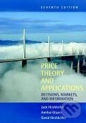 Kniha: Price Theory and Applications (Jack Hirshleifer). Cambridge University Press, 2005