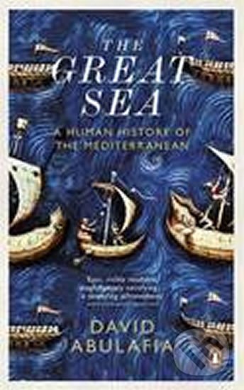 Kniha: The Great Sea (David Abulafia). Penguin Books, 2012