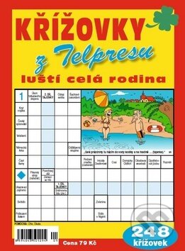 Kniha: Křížovky luští celá rodina 1/2012 (neuvedený autor). Telpres, 2012