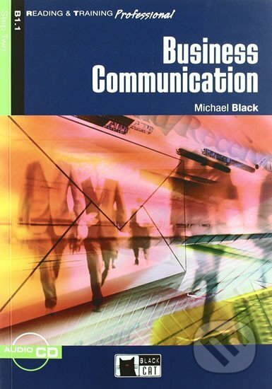 Kniha: Business Communication + CD (Black Cat). Black Cat