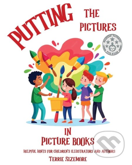 Kniha Putting the Pictures in Picture Books