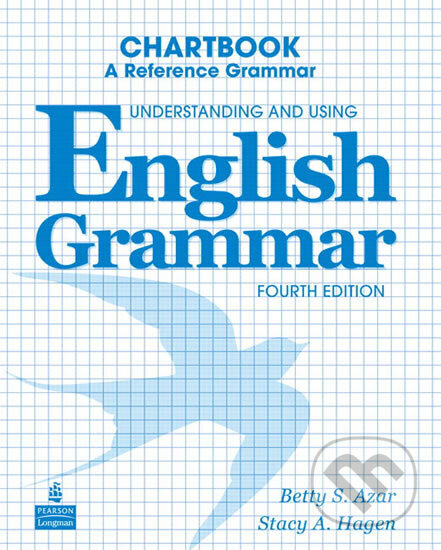 Kniha: Understanding and Using English Grammar Chartbook (Betty Schrampfer Azar). Pearson, 2009