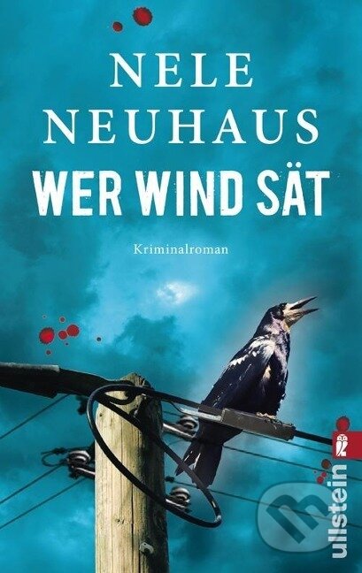 Kniha: Wer Wind sät (Nele Neuhaus). , 2012