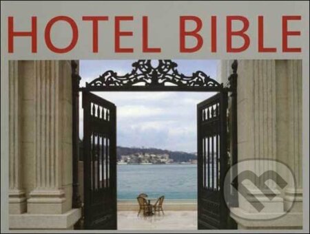 Kniha: Hotel Bible (Philippe De Baeck)
