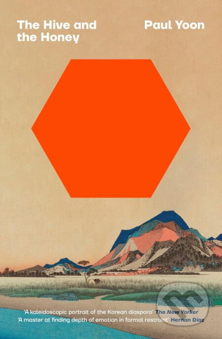 Kniha: The Hive and the Honey (Jr. Yoon a Paul)