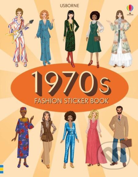 Kniha: 1970s Fashion Sticker Book (Emily Bone). Usborne, 2018
