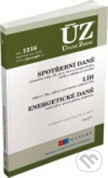 Kniha: ÚZ 1216 Spotřební daně, líh, paliva a maziva, energetické daně (Sagit). Sagit, 2017