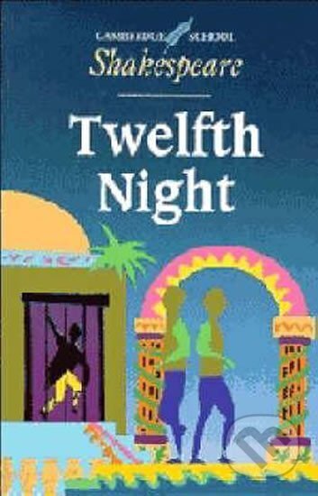 Kniha: Twelfth Night (William Shakespeare). Cambridge University Press, 1993
