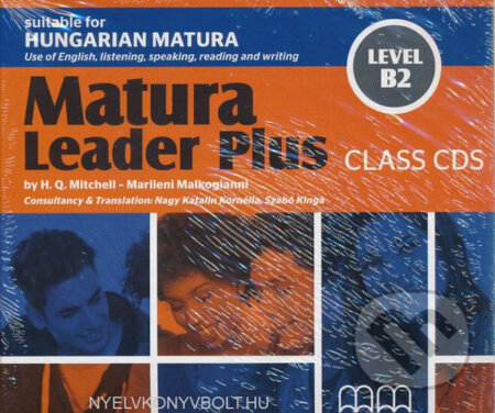 Kniha: Matura Leader Plus Level B2 Audio CDs (anglicko/maďarská verze) (H.Q. Mitchell). MM Publications