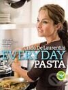 Kniha: Everyday Pasta: Favorite Pasta Recipes for Every Occasion (Giada De Laurentiis). , 2007