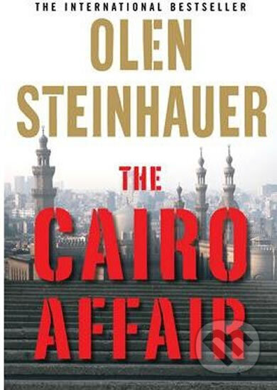 Kniha: The Cairo Affair (Olen Steinhauer). Atlantic Books, 2015