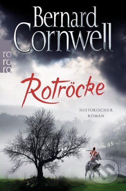 Kniha: Rotröcke (Bernard Cornwell)