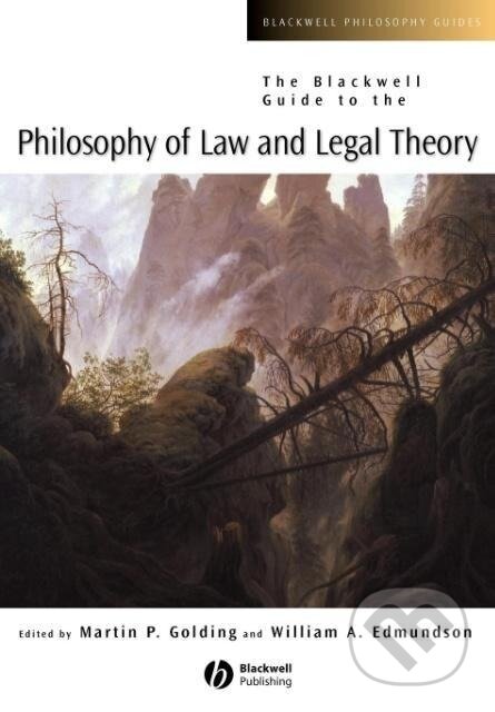 Kniha: The Blackwell Guide to the Philosophy (Golding). John Wiley & Sons, 2004