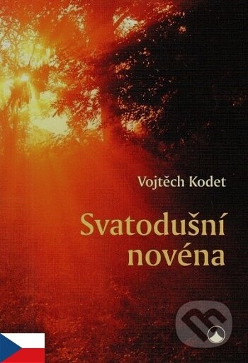 Kniha: Svatodušní novéna (Vojtěch Kodet)