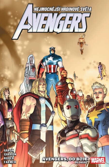 Kniha: Avengers, do boje 2 (Jason Aaron)