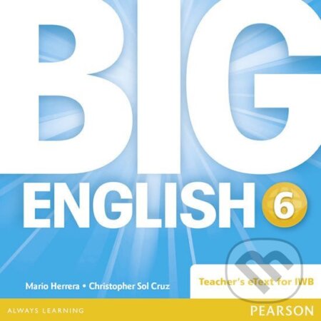 Kniha: Big English 6 Teacher´s eText CD-ROM (Mario Herrera). Pearson, 2014