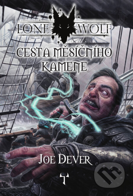 Lone Wolf 21: Cesta měsíčního kamene (gamebook) - Joe Dever, Rich Longmore (ilustrátor)