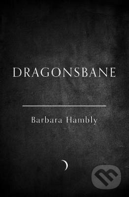 Dragonsbane - Barbara Hambly