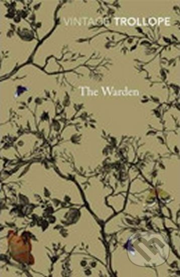 The Warden - Anthony Trollope