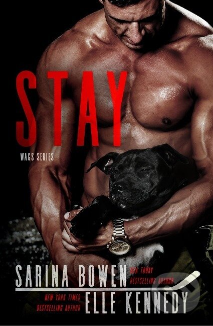 Kniha: Bowen, S: Stay (Sarina Bowen). , 2017