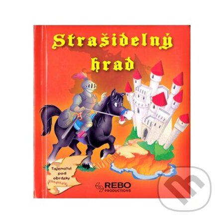 Kniha: Strašidelný hrad (Barbara Bacchini). Rebo, 2007