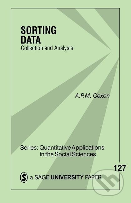 Kniha: Sorting Data (Anthony Peter MacMillan Coxon). Sage Publications, 1999