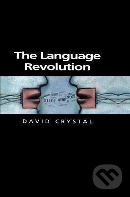 Kniha: Crystal, D: Language Revolution (Blackwell Publishers). Blackwell Publishers