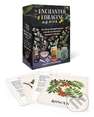 Kniha: Enchanted Foraging Deck: 50 Plant Identification Cards to Discover Nature´s Magic (Ebony Gheorghe)