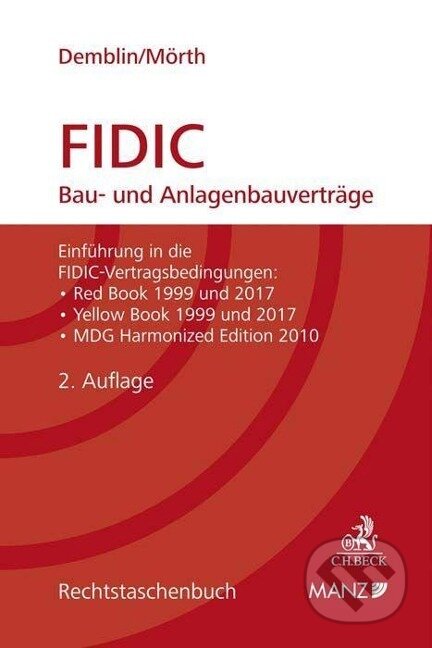 Kniha: FIDIC Bau- und Anlagenbauverträge (Alexander Demblin). C. H. Beck, 2019