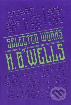 Selected Works of H. G. Wells - George Herbert Wells