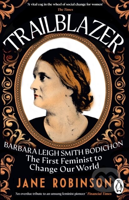 Trailblazer (The First Feminist to Change Our World) - kniha z kategorie Beletrie