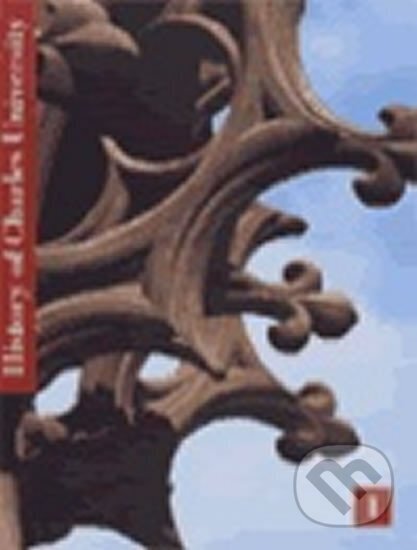 Kniha: History of Charles University (František Kavka). Karolinum, 2001