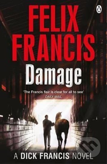 Kniha: Damage (Felix Francis)