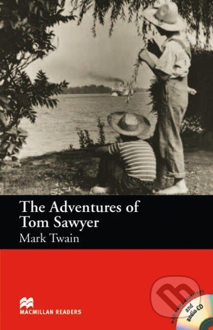 Kniha: The Adventures of Tom Sawyer. Lektüre und CD (Mark Twain). Hueber, 2005
