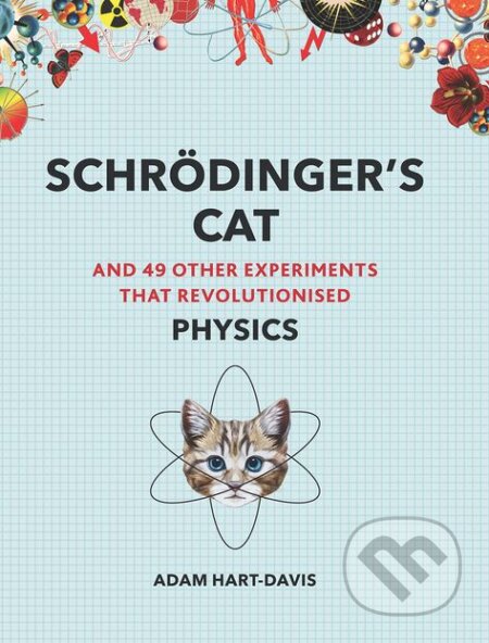 Schroedinger&#039;s Cat - Adam Hart-Davies, Modern Books, 2018