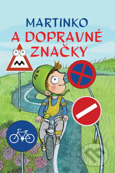 Martinko a dopravné značky, Bookmedia, 2018